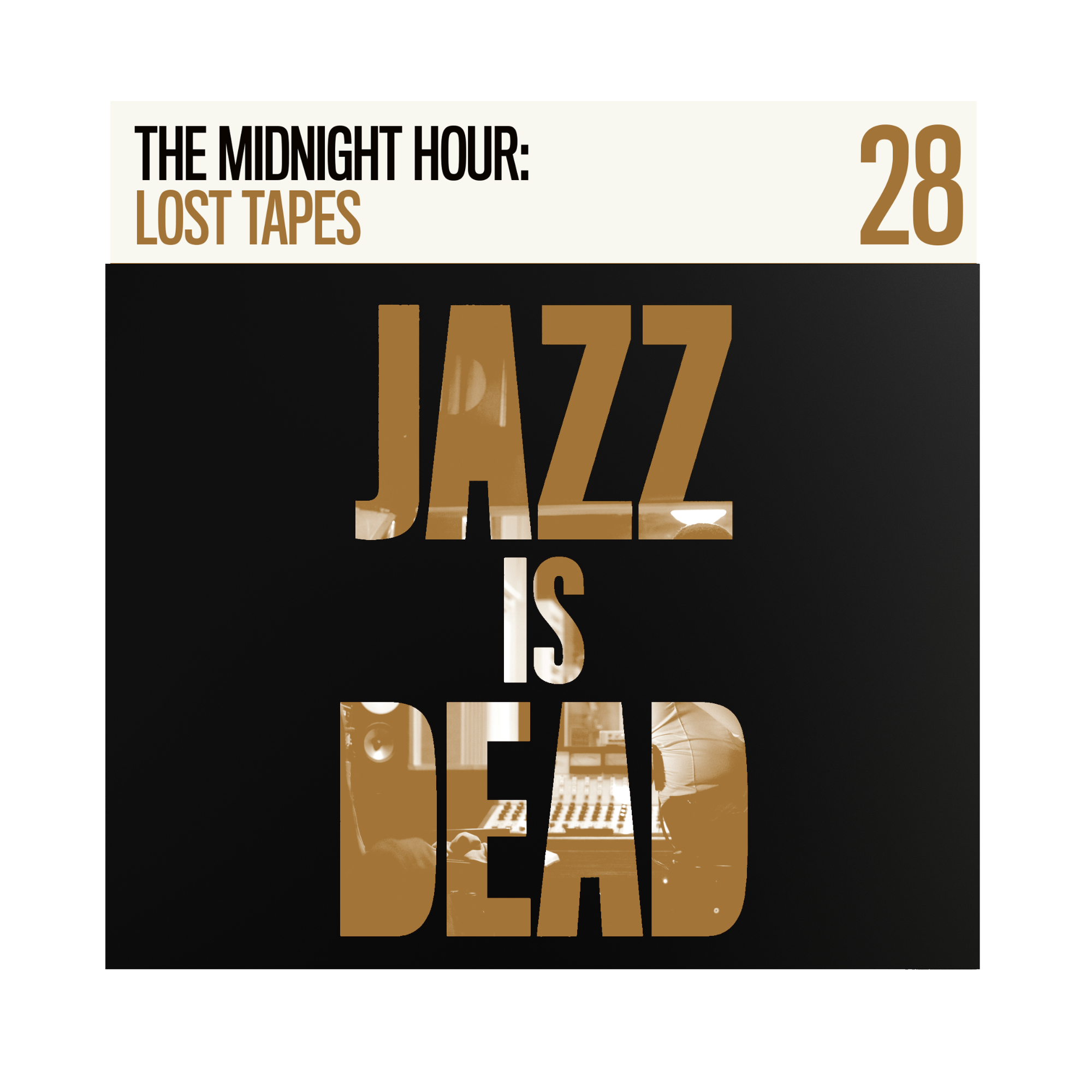 The Midnight Hour: Lost Tapes 028 LP