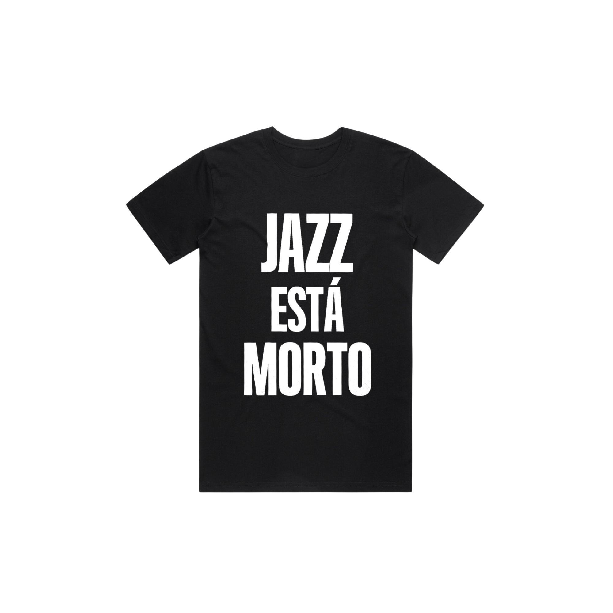 Jazz Está Morto T-Shirt